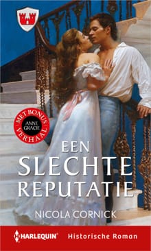 Een slechte reputatie ; Een deugdzame weduwe (2-in-1) - Nicola Cornick, Anne Gracie