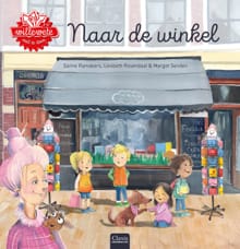 Naar de winkel - Sanne Ramakers, Liesbeth Rosendaal