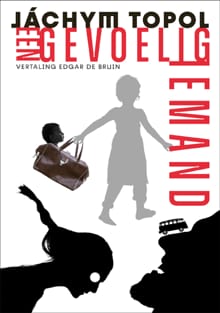 Een gevoelig iemand - Jáchym Topol