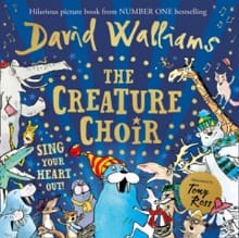 The creature choir - David Walliams