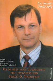 Op de bres voor de waarheid - Ton Jansen, Peter Selg