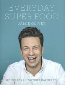 Everyday Superfood - Jamie Oliver