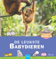 De leukste babydieren - Mack van Gageldonk