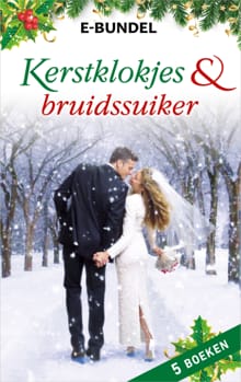 Kerstklokjes & bruidssuiker - Lynne Graham, Jan Colley, ...