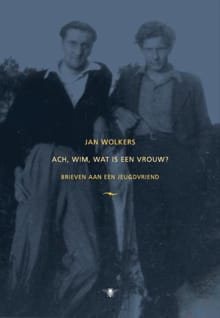 Ach, Wim, wat is een vrouw? - Jan Wolkers