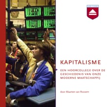 Kapitalisme - Maarten van Rossem