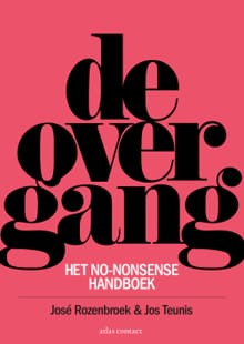 De overgang - José Rozenbroek, Jos Teunis
