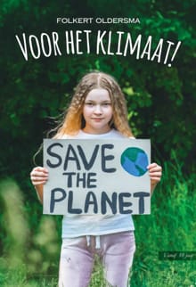 Voor het klimaat! - Folkert Oldersma