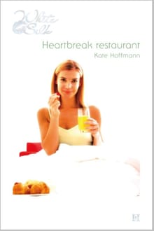 Heartbreak restaurant - Kate Hoffmann