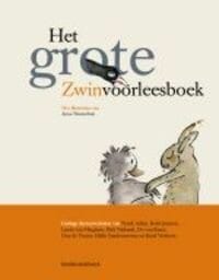 Het grote Zwinvoorleesboek - Frank Adam, Kolet Janssen, ...
