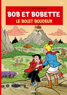 Le bolet boudeur - Willy Vandersteen, Peter Van Gucht