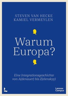 Warum Europa? - Steven Van Hecke, Kamiel Vermeylen