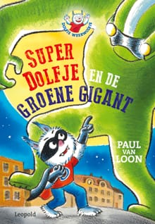 “SuperDolfje en de Groene Gigant
