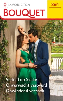 Verleid op Sicilië? / Onverwacht veroverd / Opwindend verzoek - Melanie Milburne, Sandra Marton, ...