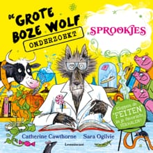 De Grote Boze Wolf onderzoekt sprookjes - Catherine Cawthorne