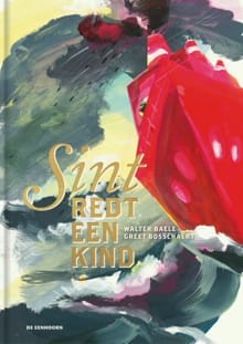 Sint redt een kind - Walter Baele