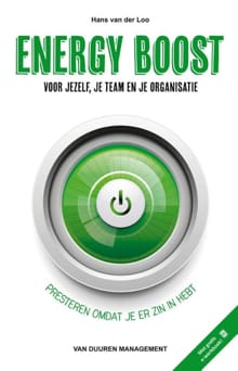 Energy Boost voor jezelf, je team en je organisatie - Hans van der Loo