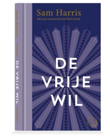 De vrije wil - Sam Harris