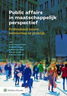 Public affairs in maatschappelijk perspectief - Arco Timmermans, Robbert Coops, ...