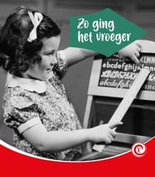 Hoe ging dat vroeger? - Minke van Dam