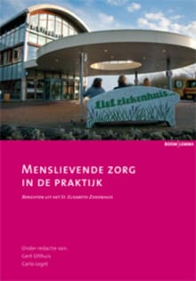 Menslievende zorg in de praktijk - 