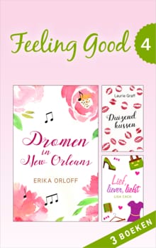 Feeling Good 4 (3-in-1) - Erika Orloff, Laurie Graff, ...