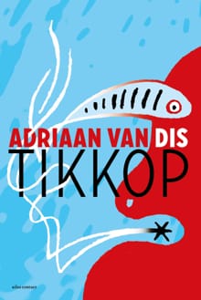 Tikkop - Adriaan van Dis