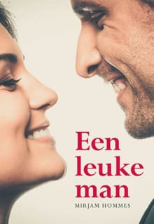 Een leuke man - Mirjam Hommes
