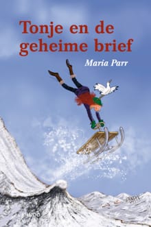 Tonje en de geheime brief - Maria Parr, Heleen Brulot
