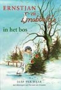 Ernstjan en snabbeltje in het bos -  Ter Haar, Jaap ter Haar