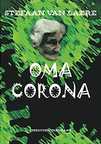 Oma Corona - Stefaan Van Laere