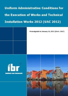 Uniform administrative conditions for the execution of works and technical installation works 2012 - 
