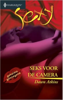 Seks voor de camera - Dawn Atkins