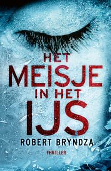 Het meisje in het ijs - Robert Bryndza