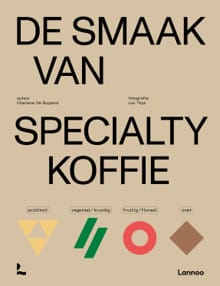 De smaak van specialty koffie - Charlene De Buysere