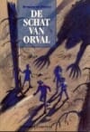 “DE SCHAT VAN ORVAL