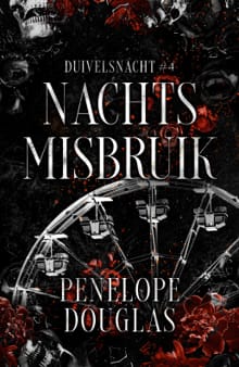 Nachtsmisbruik - Penelope Douglas