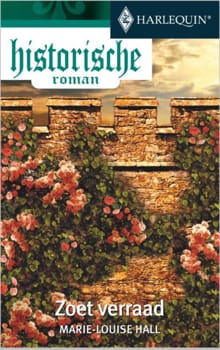 Zoet verraad - Marie-Louise Hall