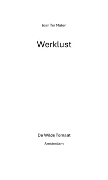 Werklust - Joan Ter Maten