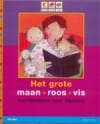 Het grote maan roos vis voorleesboek voor kleuters -  , Annemarie Bon, ...