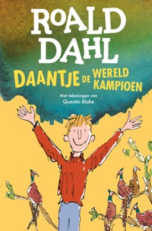 Daantje, de wereldkampioen - Roald Dahl