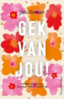 Gek van jou! - Jette Schröder