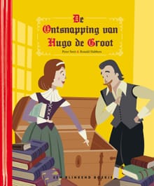 De ontsnapping van Hugo de Groot - Peter Smit