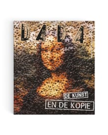 DADA over de kunst en de kopie - Mia Goes