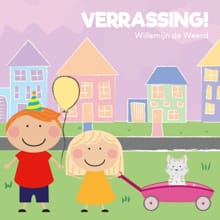Verrassing! - Willemijn de Weerd, Willemijn De Weerd, ...