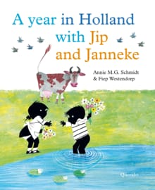 A year in Holland with Jip and Janneke - Annie M.G. Schmidt