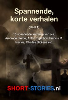 Spannende, korte verhalen - Ambrose Bierce, Anton Tsjechov, ...