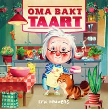 Oma bakt taart - Eric Bouwens