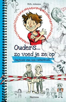 Ouders ... zo voed je ze op - Pete Johnson