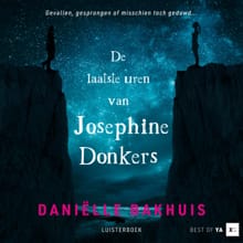 De laatste uren van Josephine Donkers - Daniëlle Bakhuis